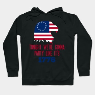 Funny - Tonight We're Gonna Party Like It's 1776- Patriotic - American Flag - Eagle Hoodie